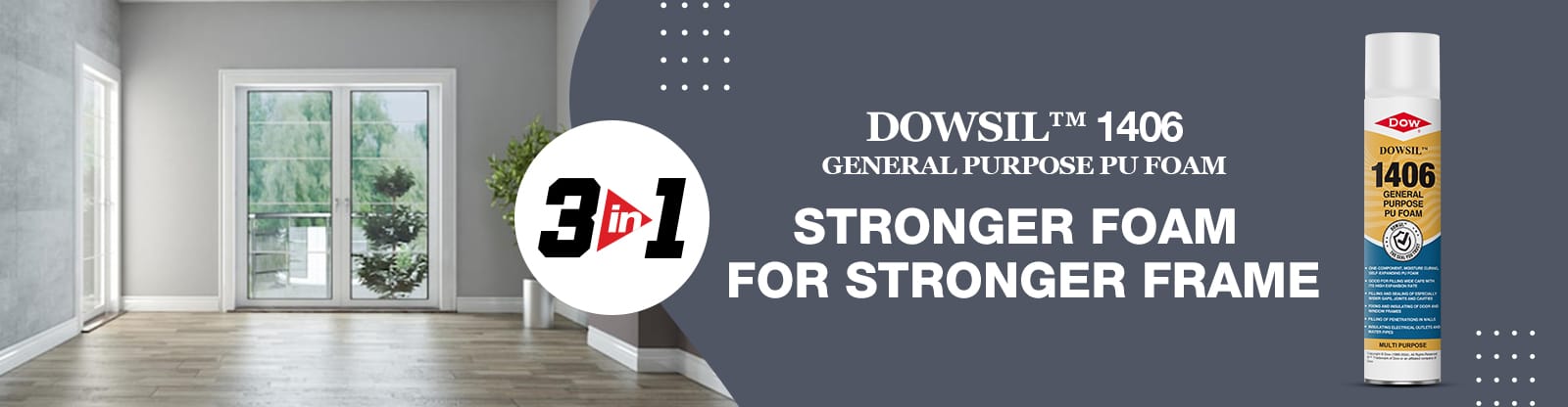 DOWSIL™ 1406 General Purpose PU Foam
