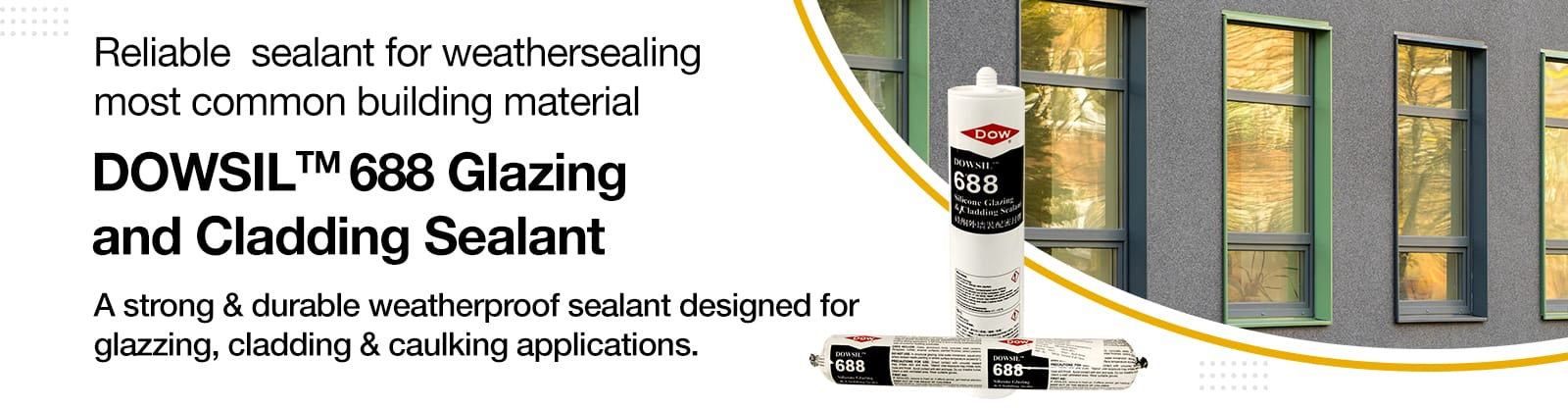 DOWSIL™ 688 Glazing and Cladding Sealant